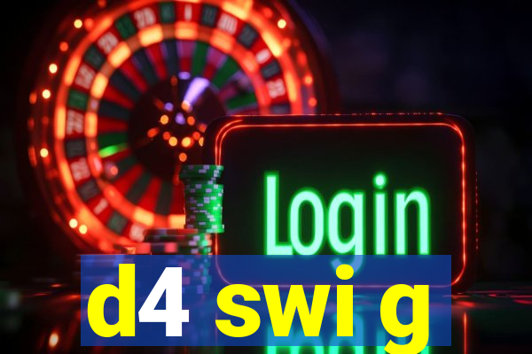 d4 swi g